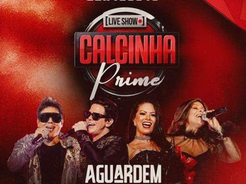 Live: Calcinha Prime - Calcinha Preta