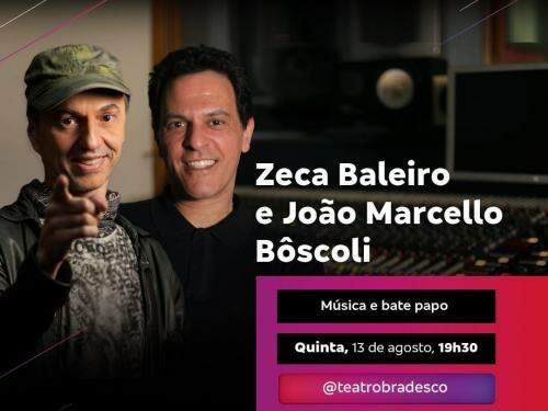 Live: Zeca Baleiro e João Marcello Bôscoli