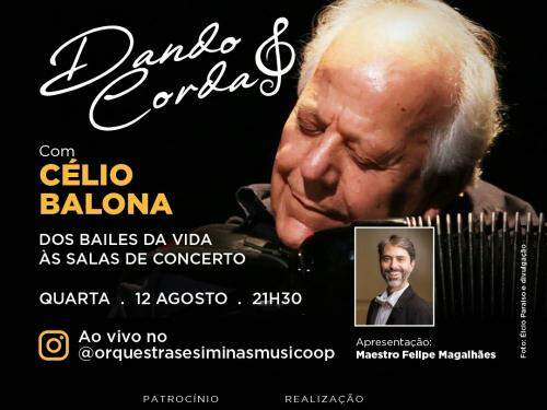 Live Dando Corda: Dos bailes da vida às salas de concerto - Célio Balona 