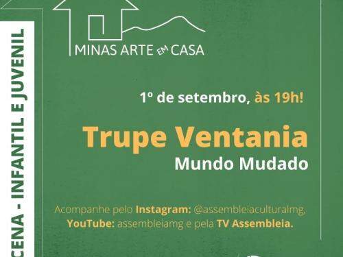 Live: Trupe Ventania - Mundo Mudado #MinasArteEmCasa
