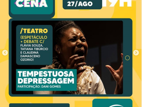 Live: Teatro + Debate Tempestuosa Depressagem #ArteEmCena