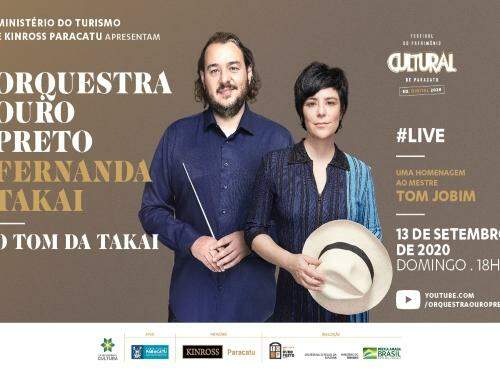 Live “O Tom da Takai” com a Orquestra Ouro Preto e Fernanda Takai - Festival do Patrimônio Cultural de Paracatu 2020