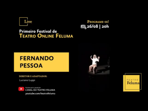 Espetáculo Fernando Pessoa, de Luciano Luppi