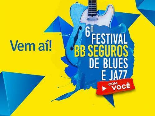6º Festival BB Seguros de Blues e Jazz 