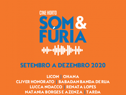 Som & Fúria - Galpão Cine Horto (Outubro)