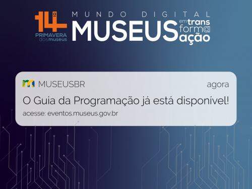 14ª Primavera dos Museus - Acervo de Escritores Mineiros