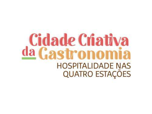  Cidade Criativa da Gastronomia - Hospitalidade nas Quatro Estações