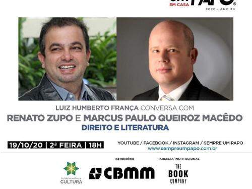 #SempreUmPapoEmCasa recebe Renato Zupo e Marcus Paulo Queiroz Macêdo
