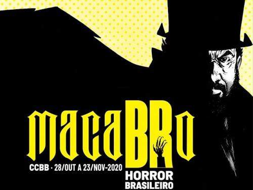 MacaBRo "Horror Brasileiro Contemporâneo" - CCBB
