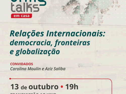  UFMG Talks: Relações Internacionais: democracia, fronteiras e globalização