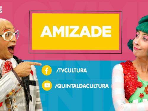 LIVE: Quintal da Cultura em "Amizade"