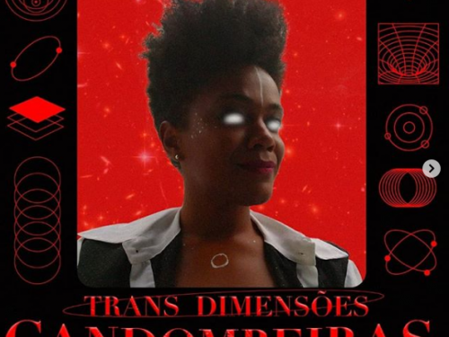 Teatro Espanca Online: Trans Dimensões Candombeiras