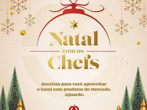Natal com os Chefs - Mercado Central