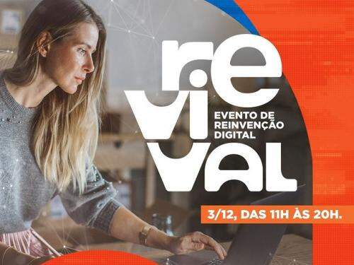 Revival "Evento de reinvenção digital" - SEBRAE Minas