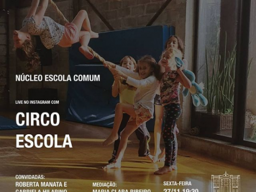 Live: Espaço Comum Luiz Estrela e Circo Escola