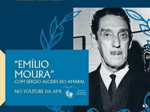 Palestra “Emílio Moura: itinerário em dúvida” com o professor Sérgio Alcides do Amaral - AML