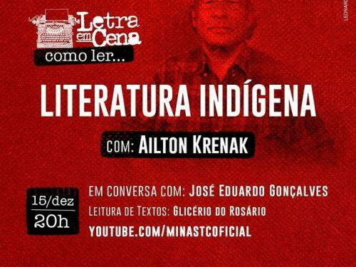Letra Em Cena: Como ler literatura indígena