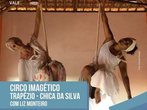 Exposição “Circo Imagético – Trapézio – Chica da Silva” - Memorial Vale