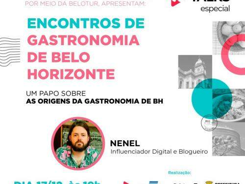Encontros de Gastronomia de Belo Horizonte: as origens da gastronomia de BH