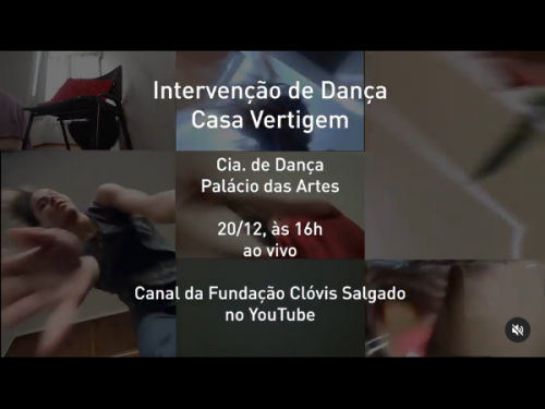 Intervenção de Dança Casa Vertigem - Cia Palácio das Artes - FCS