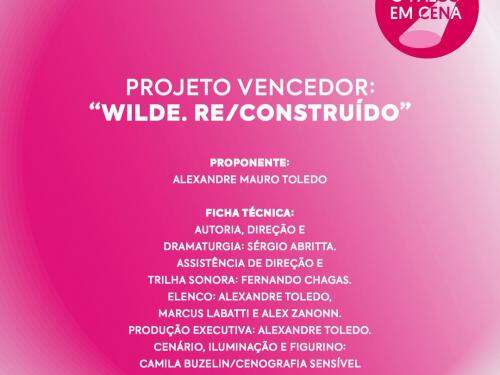 Palco em Cena: "Wilde: Re_construído - Cine Theatro Brasil Vallourec