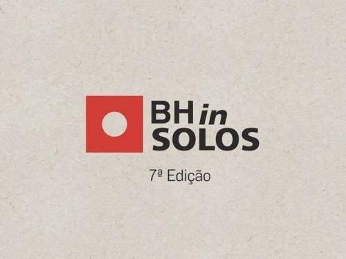 BH in SOLOS 7ª Edição online – "quando tudo passar venha pra BH"