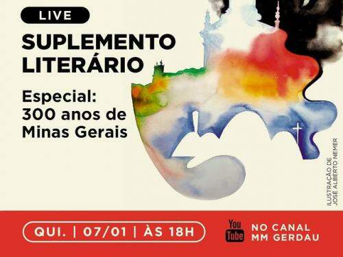 Live: Suplemento Literário - Especial 300 anos de Minas Gerais