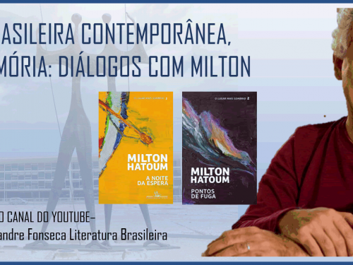 Conferência: Literatura contemporânea brasileira, história e memória