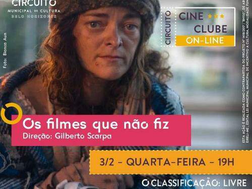 Circuito Cine Clube - "Os filmes que não fiz"