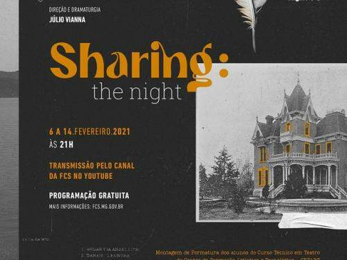 Espetáculo Online "SHARING: The Night"