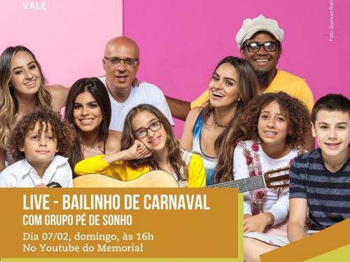 Live: "Bailinho de Carnaval" Grupo Pé de Sonho - Memorial Vale