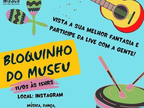 Live: Bloquinho do Museu - Museu dos Brinquedos