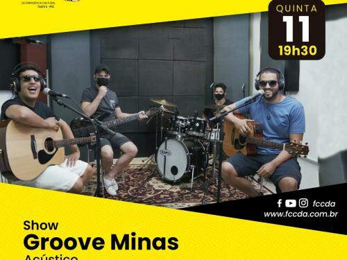 Live: Show "Acústico" com Groove Minas