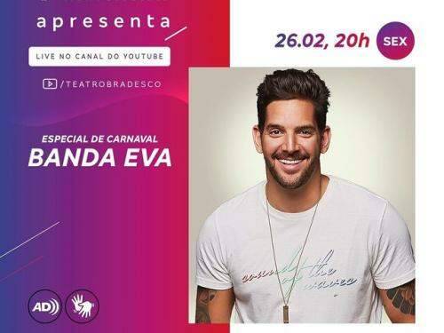 Live: Especial de Carnaval com Banda Eva - Teatro Bradesco