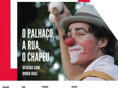 Oficina Online "O Palhaço, a Rua, o Chapéu" com Diogo Dias