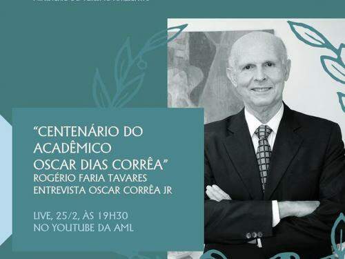 Live: "Centenário do acadêmico Oscar Dias Corrêa: Entrevista com Oscar Corrêa Jr" - AML