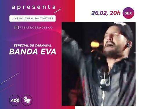 Live: Especial de Carnaval com Banda Eva - Teatro Bradesco