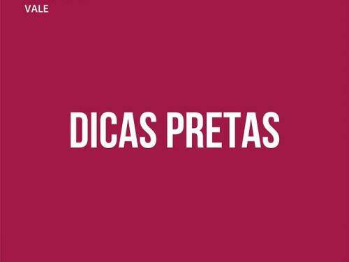 "Dicas Pretas" - Memorial Vale
