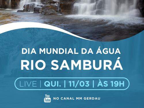 Live: Rio Samburá, jornalismo e registros fotográficos de Fernando Piancastelli - MM Gerdau