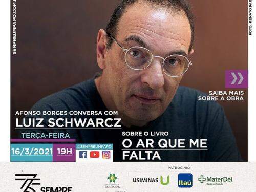 #Sempre Um Papo Em Casa recebe Luiz Schwarcz