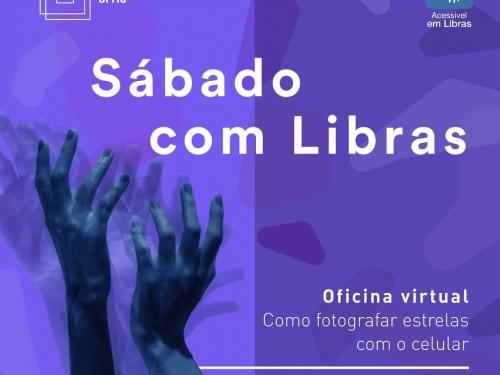 Sábado com Libras Virtual - Espaço do Conhecimento UFMG