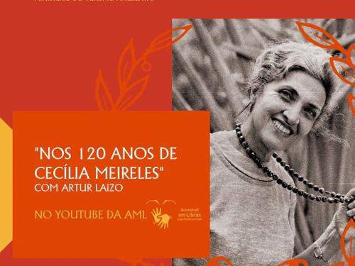 Live: Nos 120 anos de Cecília Meirelles, com Arthur Laizo - AML