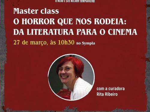 Masterclass "O horror que nos rodeia: da literatura para o cinema" com Rita Ribeiro - CCBB