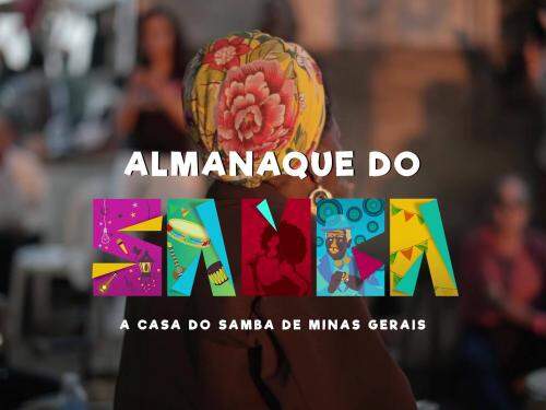 Websérie "Sambista da Vez" - Almanaque do Samba