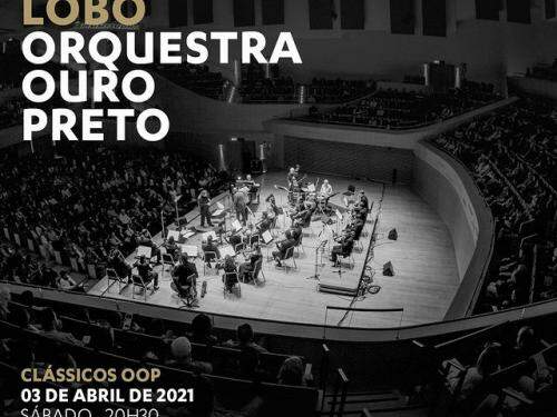 Clássicos OOP: Edu Lobo - Orquestra Ouro Preto