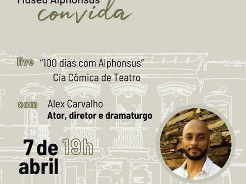 Museu convida: "100 dias com Alphonsus", da Cia. Cômica de Teatro