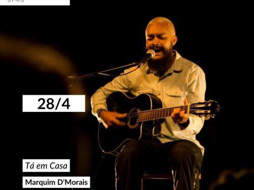 Show: "Tá em casa" por Marquim D’Morais - Circuito Cultural UFMG