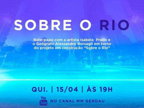 "Sobre o Rio" - MM Gerdau