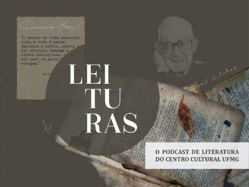 Podcast "Leituras" - Centro Cultural UFMG