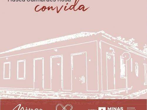 3ª Edição do “Museu Convida” - Museu Casa Guimarães Rosa